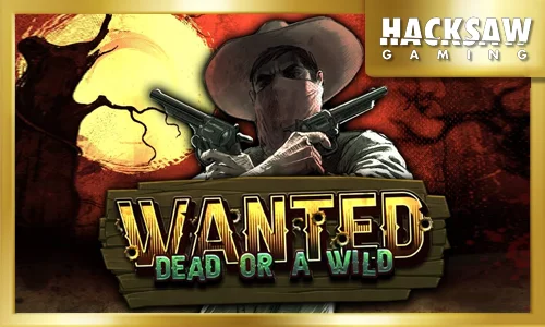 Wanted Dead or Alive